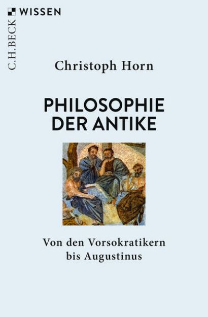 Bild von Philosophie der Antike von Christoph Horn