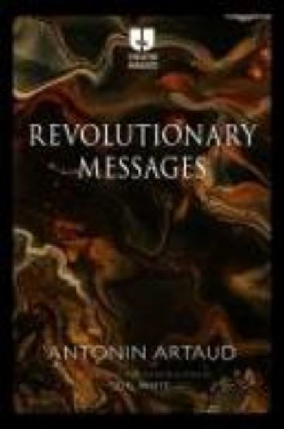 Bild von Revolutionary Messages von Artaud Antonin