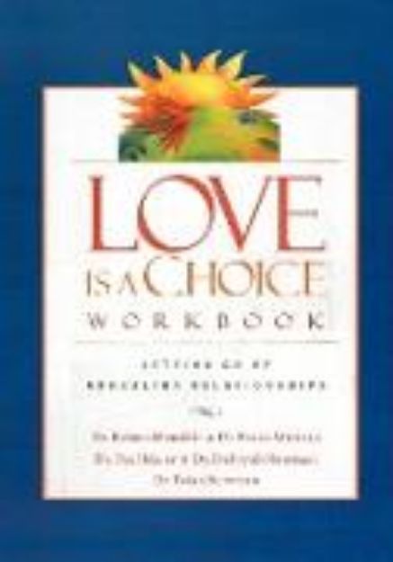 Bild von Love Is a Choice Workbook von Robert Hemfelt