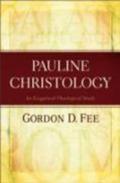 Bild von Pauline Christology - An Exegetical-Theological Study von Gordon D. Fee