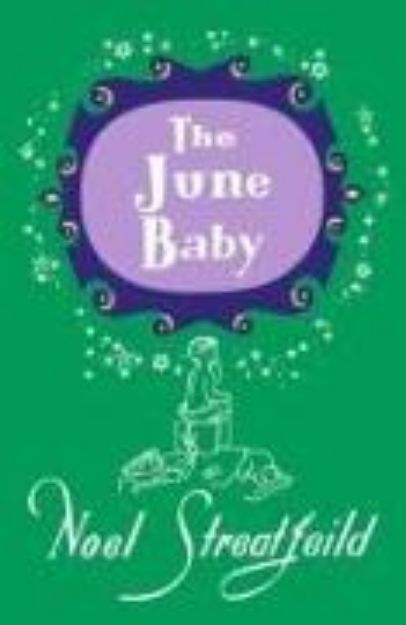 Bild von The June Baby von Noel Streatfeild