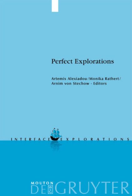 Bild von Perfect Explorations von Artemis (Hrsg.) Alexiadou