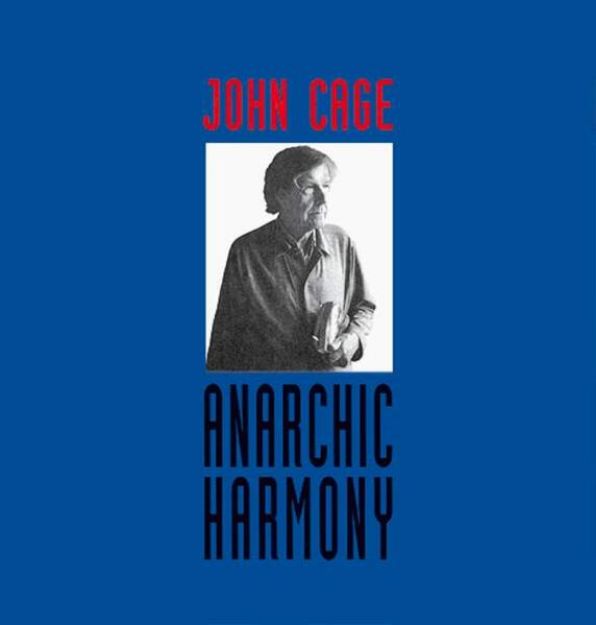 Bild von Anarchic Harmony von John Cage