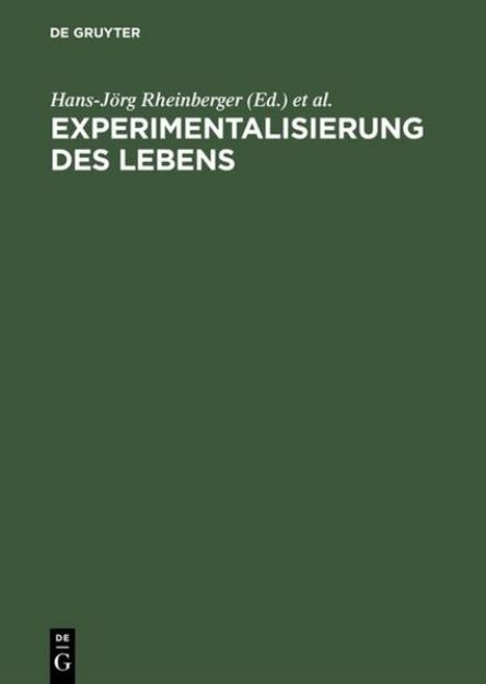 Bild von Experimentalisierung des Lebens von Michael (Hrsg.) Hagner