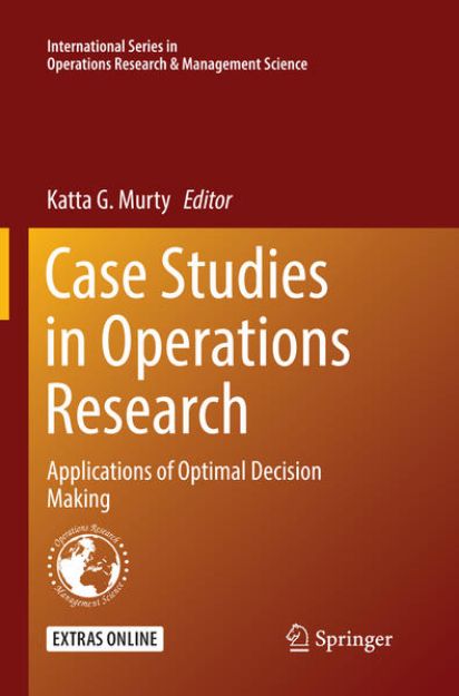 Bild von Case Studies in Operations Research von Katta G. (Hrsg.) Murty