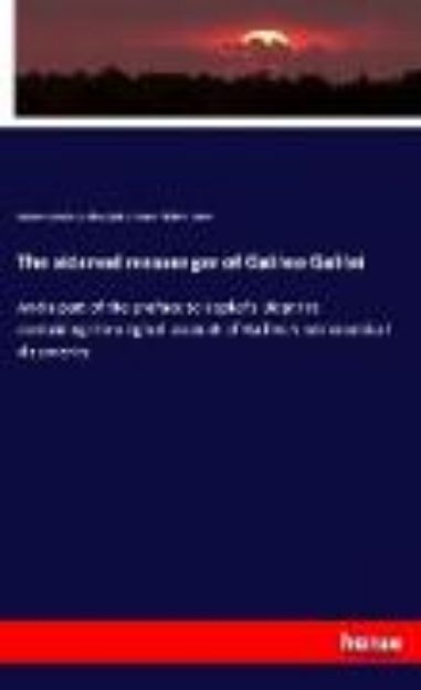 Bild von The sidereal messenger of Galileo Galilei von Johannes Kepler