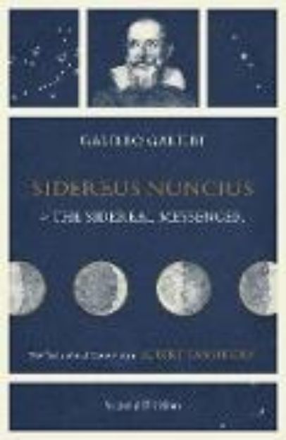 Bild von Sidereus Nuncius, or the Sidereal Messenger von Galileo Galilei