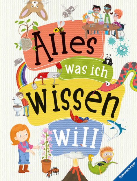 Bild von Alles was ich wissen will - ein Lexikon für Kinder ab 5 Jahren (Ravensburger Lexika) von Anne (Übers.) Scheller