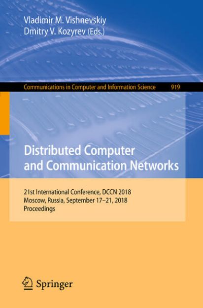 Bild von Distributed Computer and Communication Networks von Vladimir M. (Hrsg.) Vishnevskiy