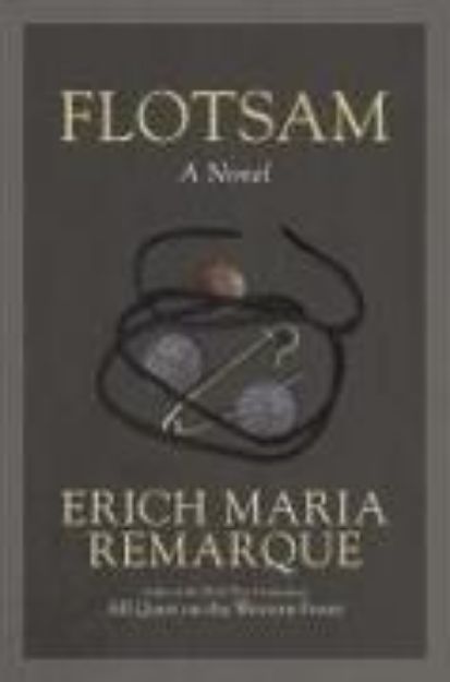 Bild von Flotsam von Erich Maria Remarque