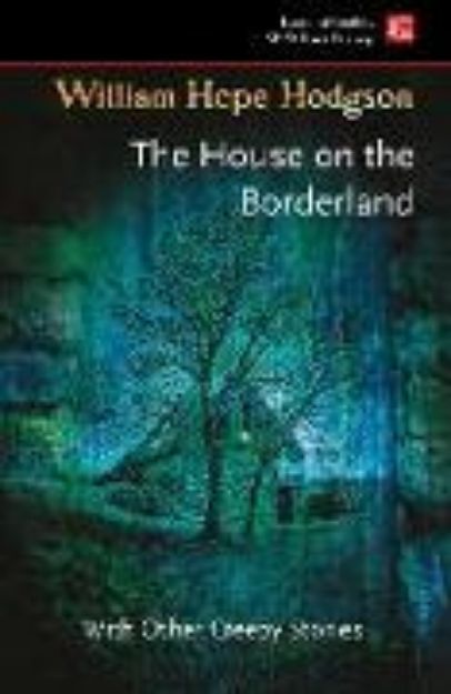 Bild zu The House on the Borderland von Hodgson William Hope