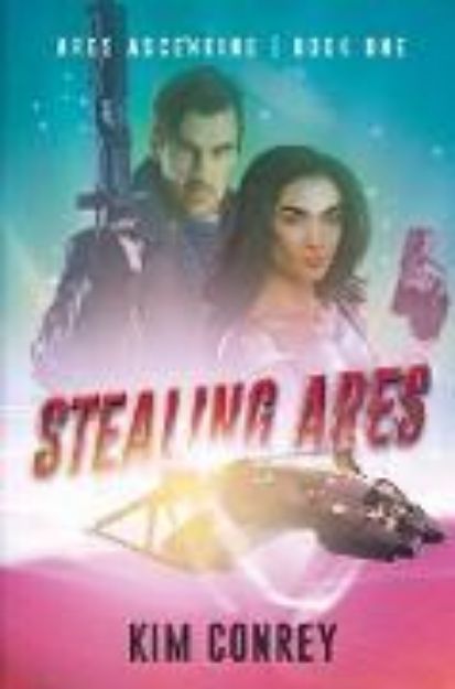 Bild von Stealing Ares von Kim Conrey