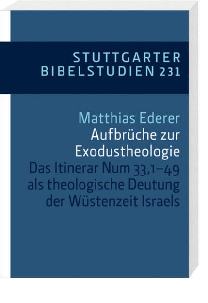 Bild von Aufbrüche zur Exodustheologie von Matthias Ederer