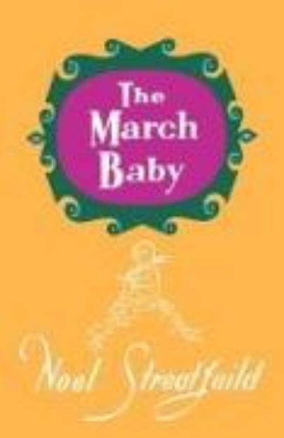 Bild von The March Baby von Noel Streatfeild