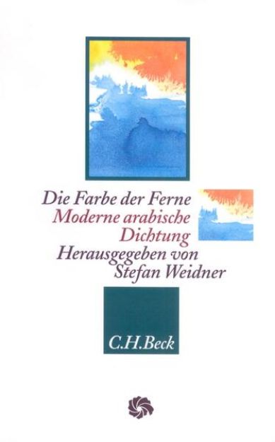 Bild von Die Farbe der Ferne von Stefan (Hrsg.) Weidner