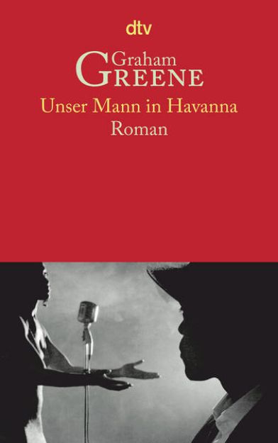 Bild von Unser Mann in Havanna von Graham Greene