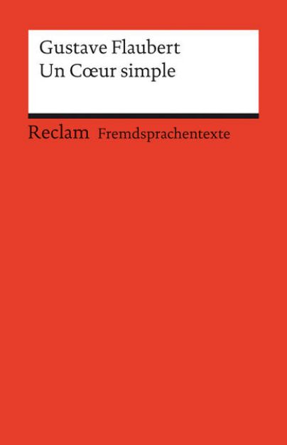 Bild von Un Cour simple. Französischer Text mit deutschen Worterklärungen. B2 (GER) von Gustave Flaubert