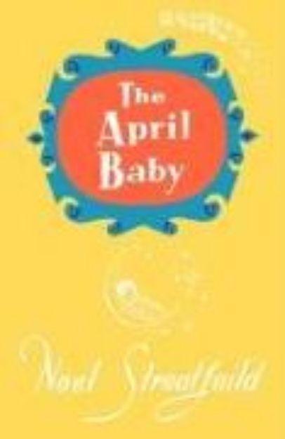 Bild von The April Baby von Noel Streatfeild