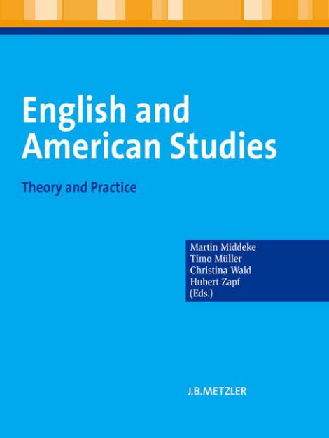 Bild von English and American Studies von Martin (Hrsg.) Middeke