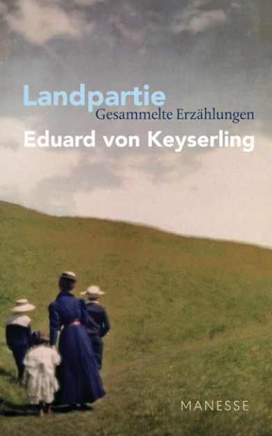 Bild zu Landpartie - Gesammelte Erzählungen von Eduard von Keyserling