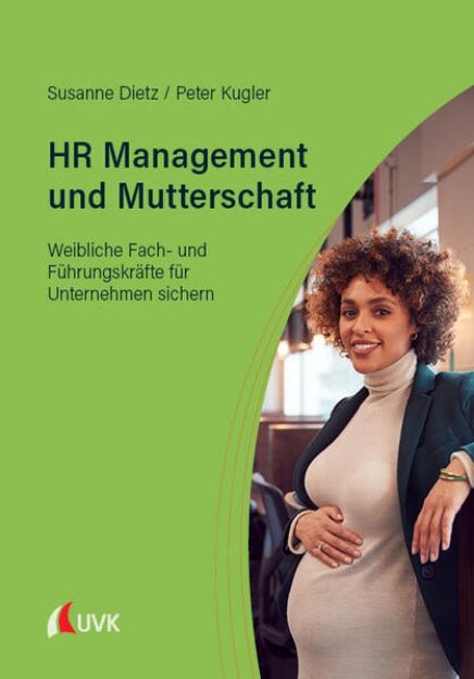 Bild von HR Management und Mutterschaft von Susanne Dietz