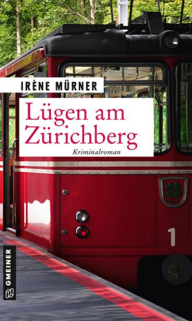 Bild von Lügen am Zürichberg von Irène Mürner