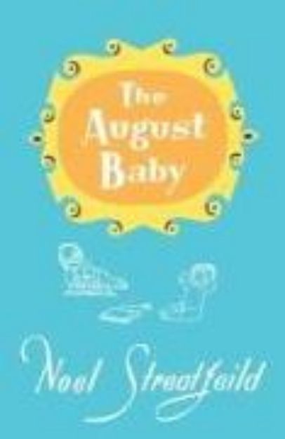 Bild von The August Baby von Noel Streatfeild