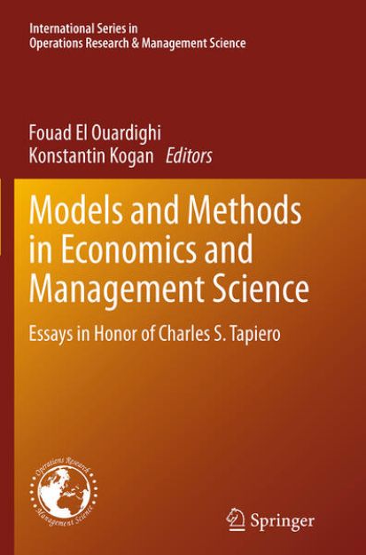 Bild zu Models and Methods in Economics and Management Science von Fouad (Hrsg.) El Ouardighi