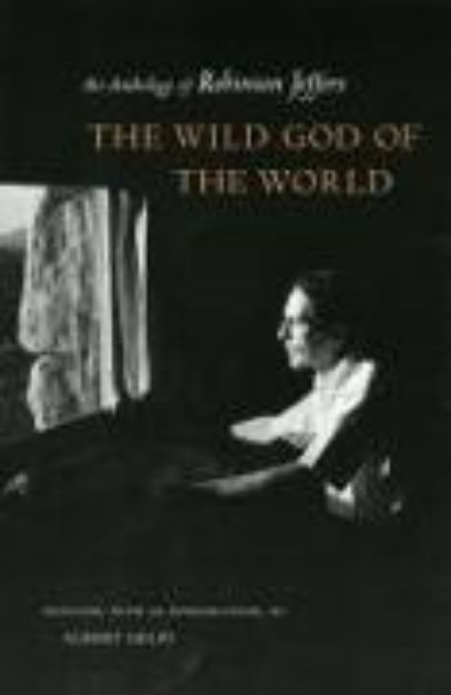 Bild von The Wild God of the World von Robinson Jeffers