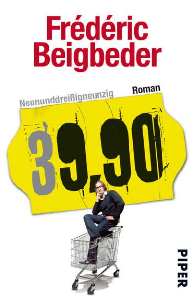 Bild von Neununddreißigneunzig von Frédéric Beigbeder