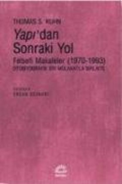 Bild von Yapidan Sonraki Yol von Thomas S. Kuhn