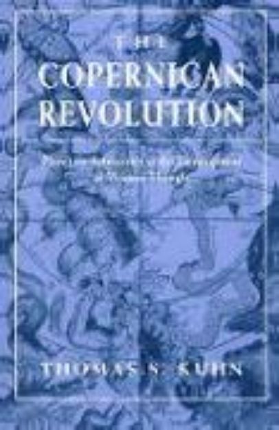 Bild zu The Copernican Revolution von Thomas S. Kuhn