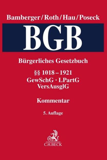 Bild von Bürgerliches Gesetzbuch Band 4: §§ 1018-1921, GewSchG, LPartG, VersAusglG - Bürgerliches Gesetzbuch. Fortsetzungswerk von Wolfgang (Hrsg.) Hau