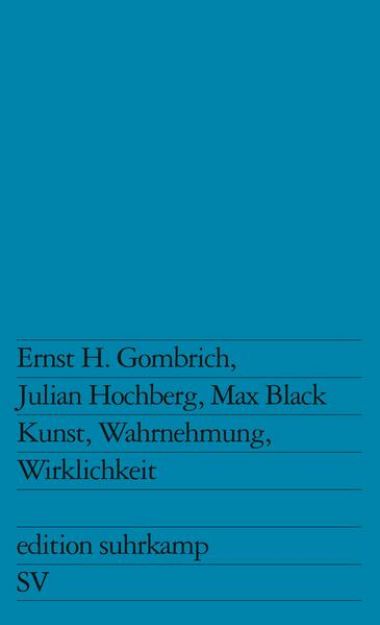 Bild zu Kunst, Wahrnehmung, Wirklichkeit von Ernst H. Gombrich