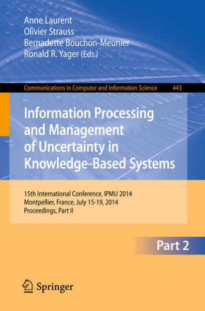 Bild zu Information Processing and Management of Uncertainty von Anne (Hrsg.) Laurent