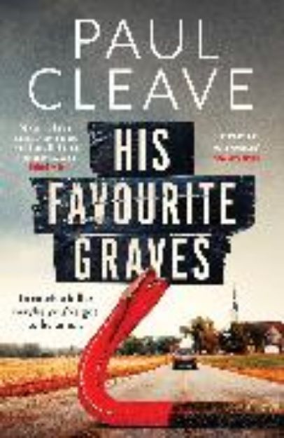 Bild zu His Favourite Graves von Paul Cleave