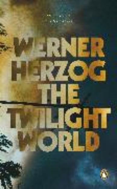 Bild von The Twilight World von Werner Herzog