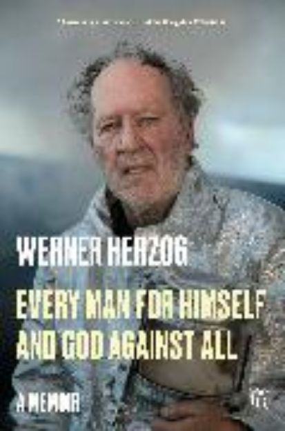 Bild von Every Man for Himself and God Against All von Werner Herzog