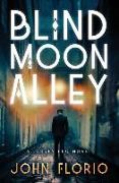 Bild von Blind Moon Alley von John Florio