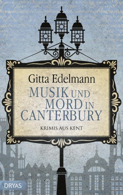 Bild von Musik und Mord in Canterbury von Gitta Edelmann