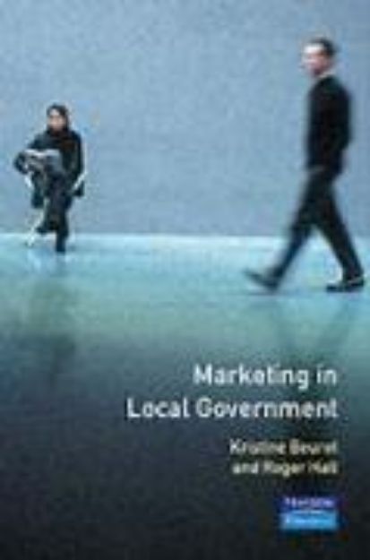 Bild von Marketing in Local Government von Kristine. Beuret