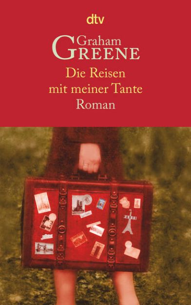 Bild von Die Reisen mit meiner Tante von Graham Greene