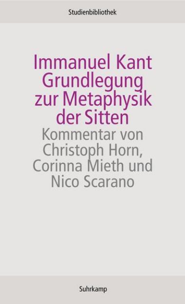 Bild von Grundlegung zur Metaphysik der Sitten von Immanuel Kant