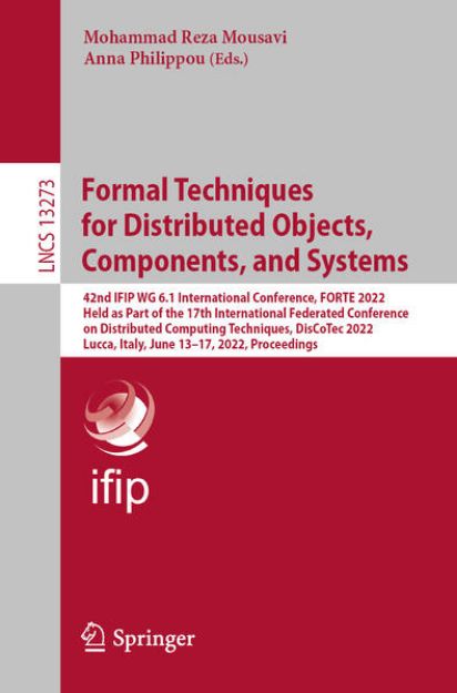 Bild von Formal Techniques for Distributed Objects, Components, and Systems von Anna (Hrsg.) Philippou