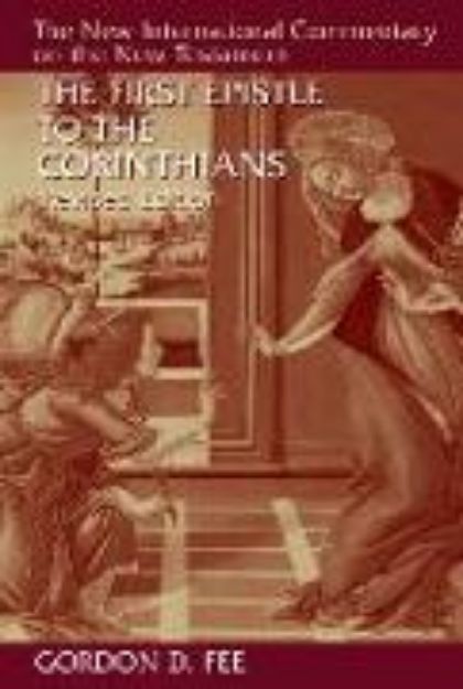 Bild von The First Epistle to the Corinthians, Revised Edition von Gordon D Fee