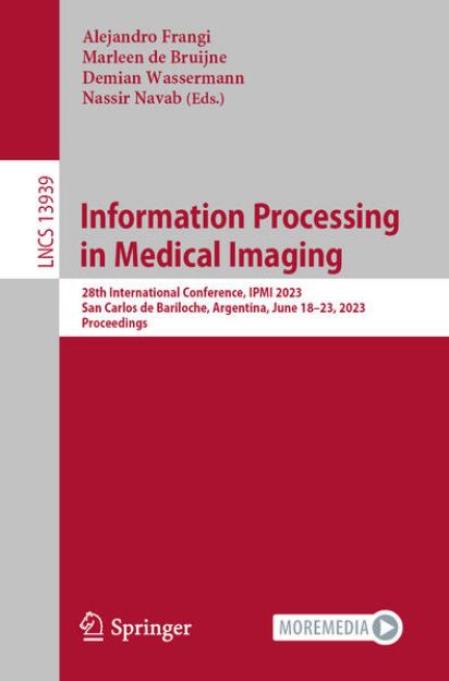 Bild von Information Processing in Medical Imaging von Alejandro (Hrsg.) Frangi