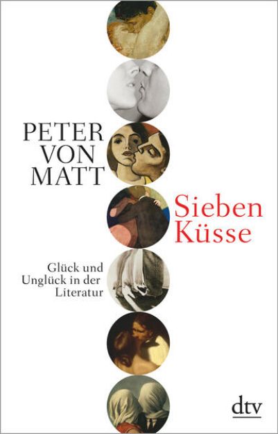 Bild von Sieben Küsse von Peter von Matt