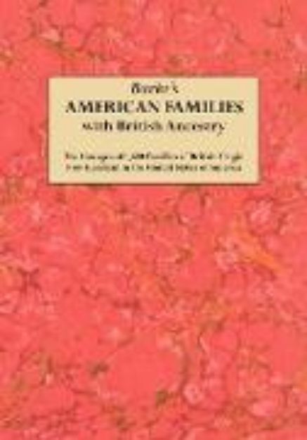 Bild von Burke's American Famiies with British Ancestry von Bernard Burke