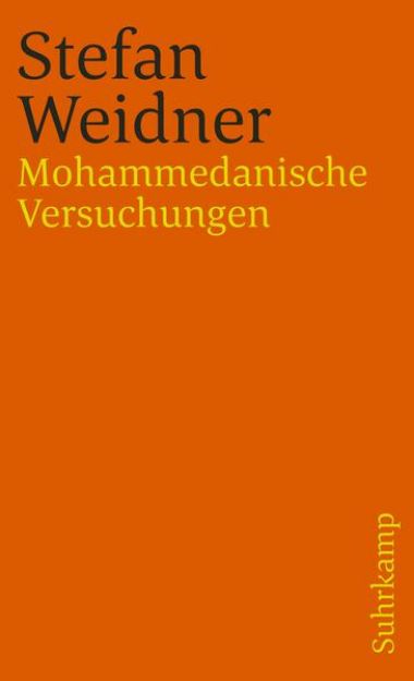 Bild von Mohammedanische Versuchungen von Stefan Weidner