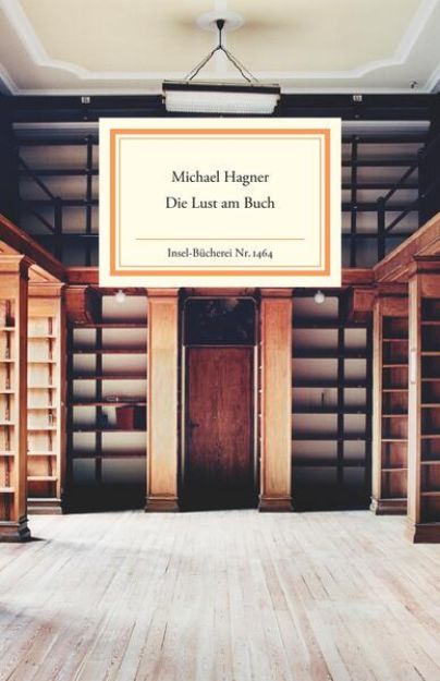 Bild von Die Lust am Buch von Michael Hagner